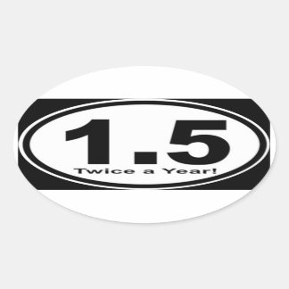 2,5 Kilomètres Deux Fois Par An ! Autocollant