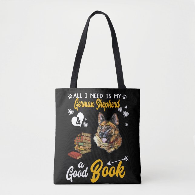2 Alles, was ich brauche, ist mein deutscher Hirte Tasche (Vorderseite)