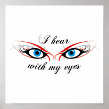 2 AUGEN Ich höre mit meinen Augen Poster