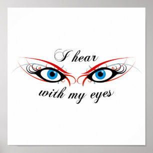 2 AUGEN Ich höre mit meinen Augen Poster