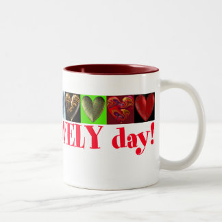 2 Couleurs Ayez un beau jour ! tasse