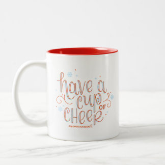2 Couleurs "Ayez une tasse tasse d'acclamation"