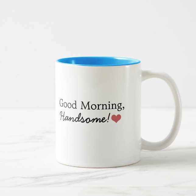 2 Couleurs Bonjour, beau ! Tasse de café (Droit)