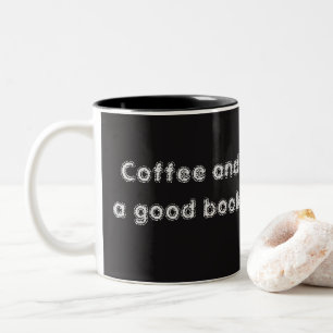 2 Couleurs Café et une bonne tasse de citation de livre