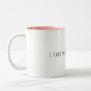 2 Couleurs Je prends le mien avec la tasse braille