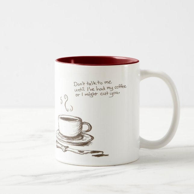 2 Couleurs "Je vous couperai la tasse avant café" (Droit)