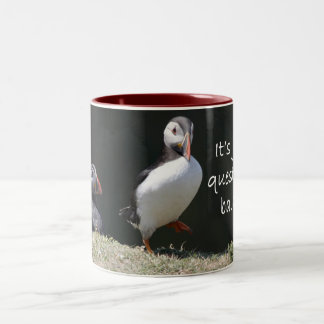 2 Couleurs Juste une question de tasse de macareux