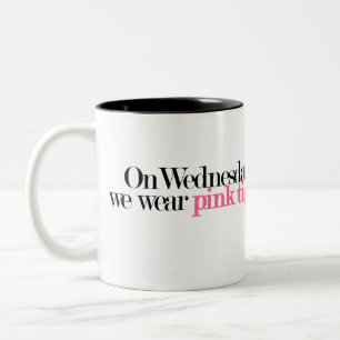 2 Couleurs Le mercredi nous utilisons la tasse rose de