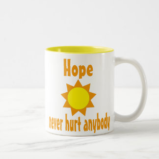 2 Couleurs L'espoir n'a jamais blessé quiconque tasse