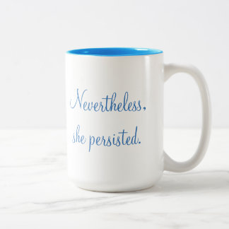 2 Couleurs Néanmoins, elle a persisté tasse deux-modifiée la