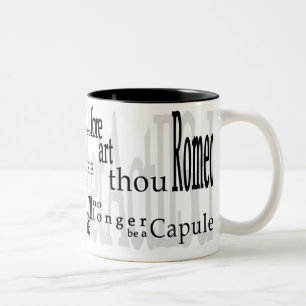 2 Couleurs "O Romeo, Romeo !" Tasse de citation de