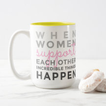 Quand les femmes se soutiennent tasse de café
