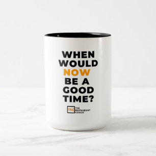 2 Couleurs Quand MAINTENANT tasse de café