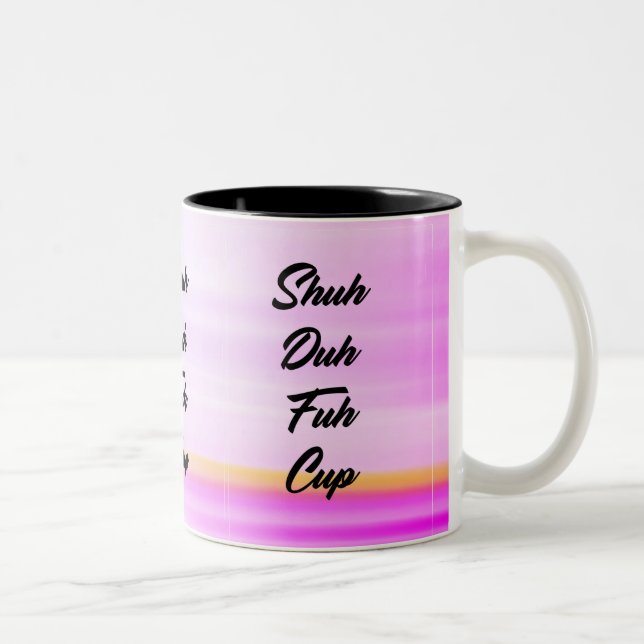 2 Couleurs Shein duh foug tasse (Droit)