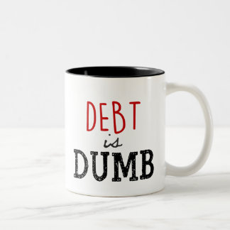 2 Couleurs Tasse à café 'La dette est stupide'