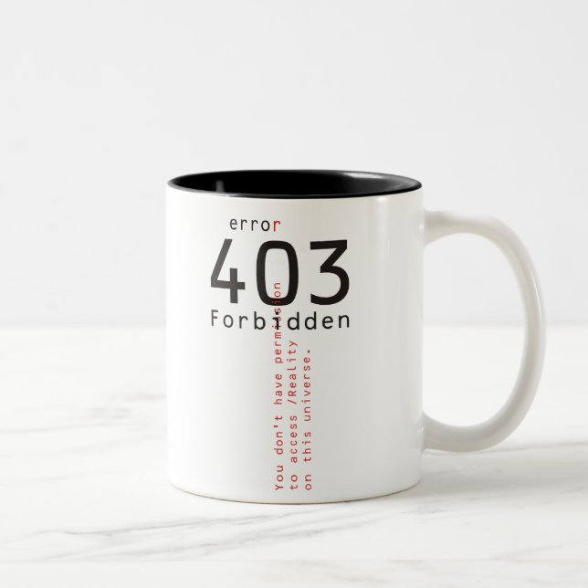 2 Couleurs Tasse de réalité interdite par 403 (Droit)