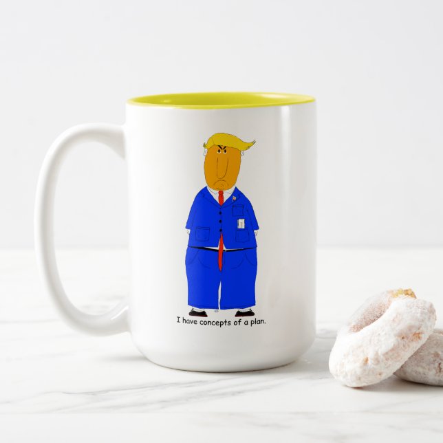2 Couleurs Tasse I Have Concepts of a Plan Trump (Avec donut)