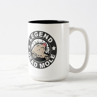 2 Couleurs Tasse morte de taupe de légende