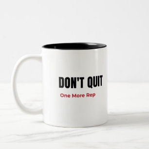2 Couleurs Tasse motivante pour le gym « Ne quitte pas, fais 