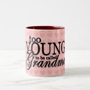 2 Couleurs trop JEUNE s'appeler la tasse de Grandma