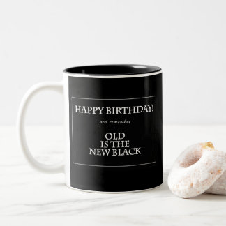 2 Couleurs Vieille est la nouvelle tasse noire