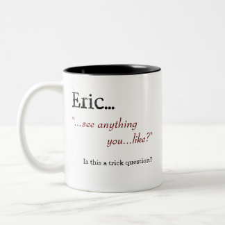 2 Couleurs "Voyez n'importe quoi vous… comme ?" Tasse de café