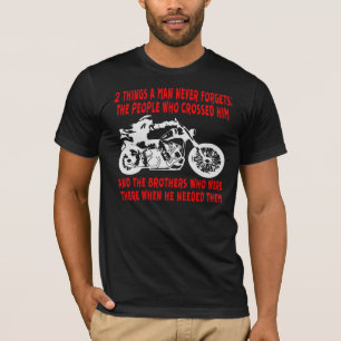 2 Dinge, die ein Mensch nie vergisst... ©WhiteTige T-Shirt