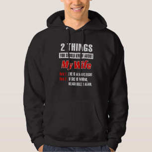 2 Dinge, die Sie über meine Ehefrau wissen sollten Hoodie