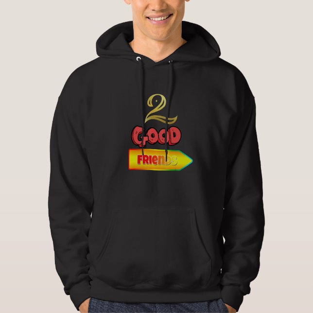 2 Gute Freunde Hoodie (Vorderseite)