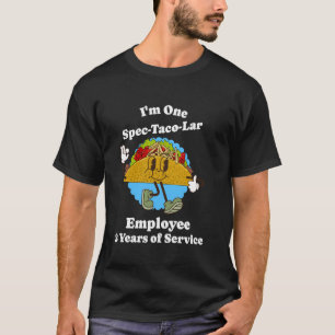 2 Jahre Service Taco 2. Mitarbeiter-Mitarbeiter-An T-Shirt