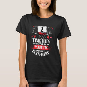 2 Jahre Verheiratet für den besten Freund 2. Hochz T-Shirt