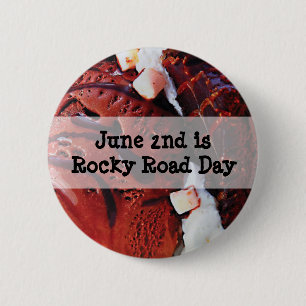 2. Juni: National Rocky Road Day Funny Holiday Button