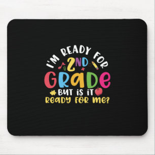2. Klasse Lehrer Ich bin bereit für 2. Klasse Mousepad