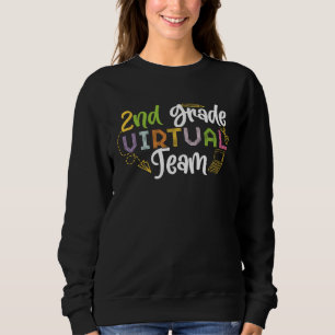 2. Klasse Virtuelles Online-Team Zweite Klasse Zur Sweatshirt