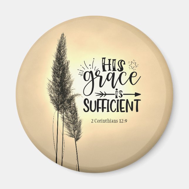 2 Korinthen 12:9 Seine Gnade ist ausreichend Magnet (Vorne)
