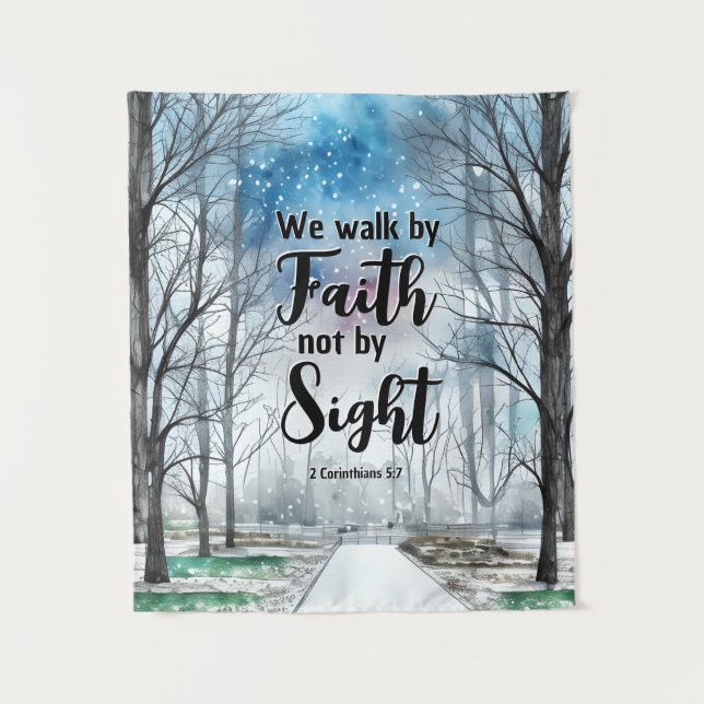 2 Korinthen 5:7 Zu Fuß durch den Glauben nicht dur Wandteppich (Vorderseite)