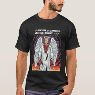 2. Korinther 11:14 T-Shirt