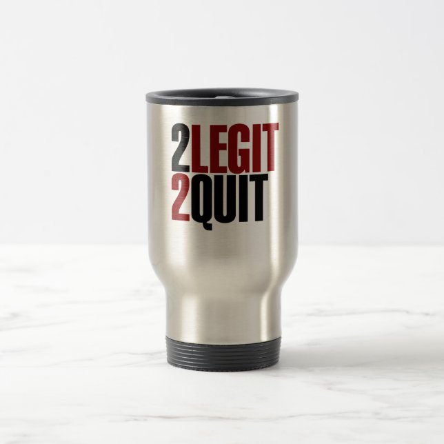 2 Legit 2 Beenden Funny 80er Reisebecher (Mittel)