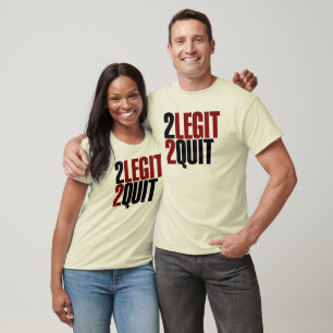 2 Legit 2 Beenden Funny 80er T-Shirt