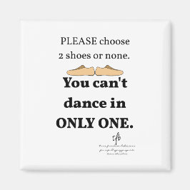 2 Schuhe oder keine weißen Magnet