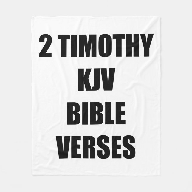 2 Timotheus KJV Bibelverse Fleecedecke (Vorderseite)