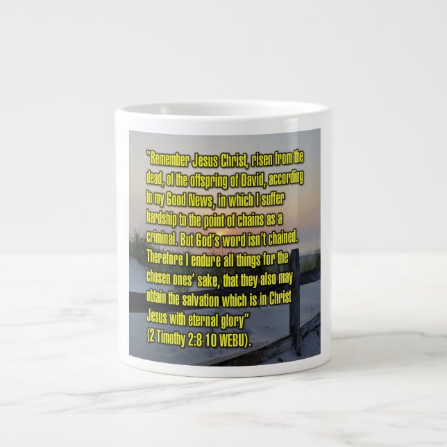 2 Timothy 2:8-10 WEBU-Tasse Jumbo-Tasse (Vorderseite)