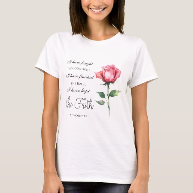 2 Timothy 4:7 - Ich habe den guten Kampf gekämpft T-Shirt (Vorderseite)