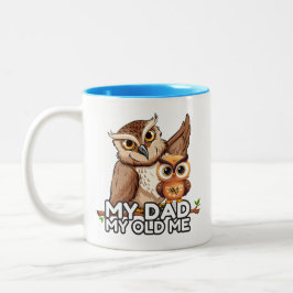 2-Tone Tasse 11oz : Mein Vater My Old Me (blau)