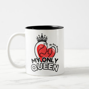 2-Tone Tasse 11oz : Meine einzige Königin (schwarz