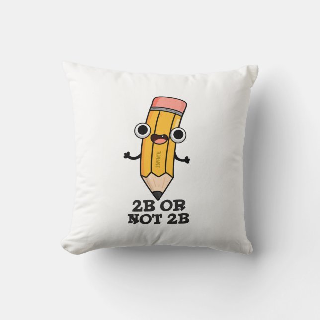 2b oder nicht 2b Funny Shakespeare Pencil Pub Kissen (Vorderseite)