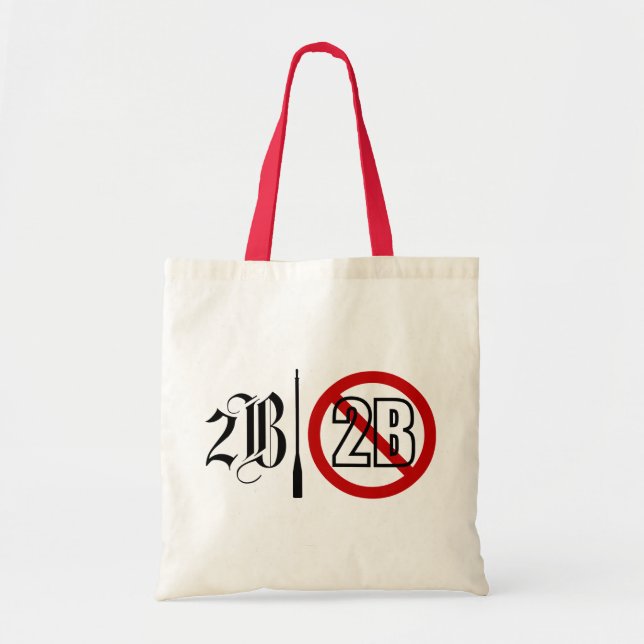 2B oder nicht 2B Tragetasche (Vorne)