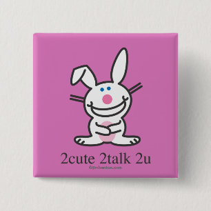 2cute 2talk 2u button