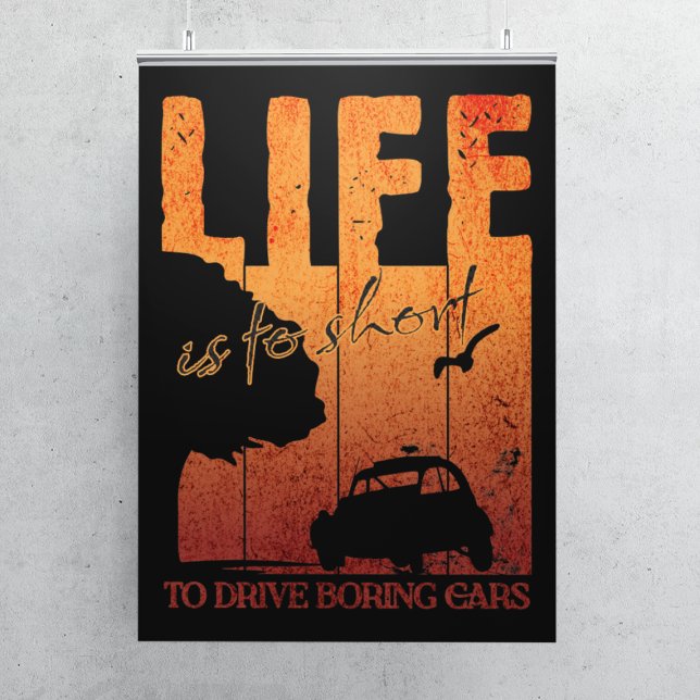 2CV Oldtimer Life ist kurz langweilig zu fahren Poster (2CV Poster in Black with a Orange Sunset Background)