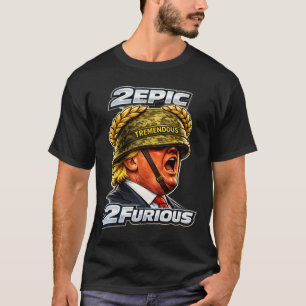 2Epic 2 Furious – Trump Cartoon Parodie, Politisch T-Shirt
